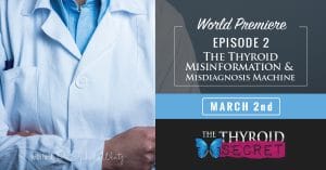 Thyroid Misinformation and Misdiagnosis